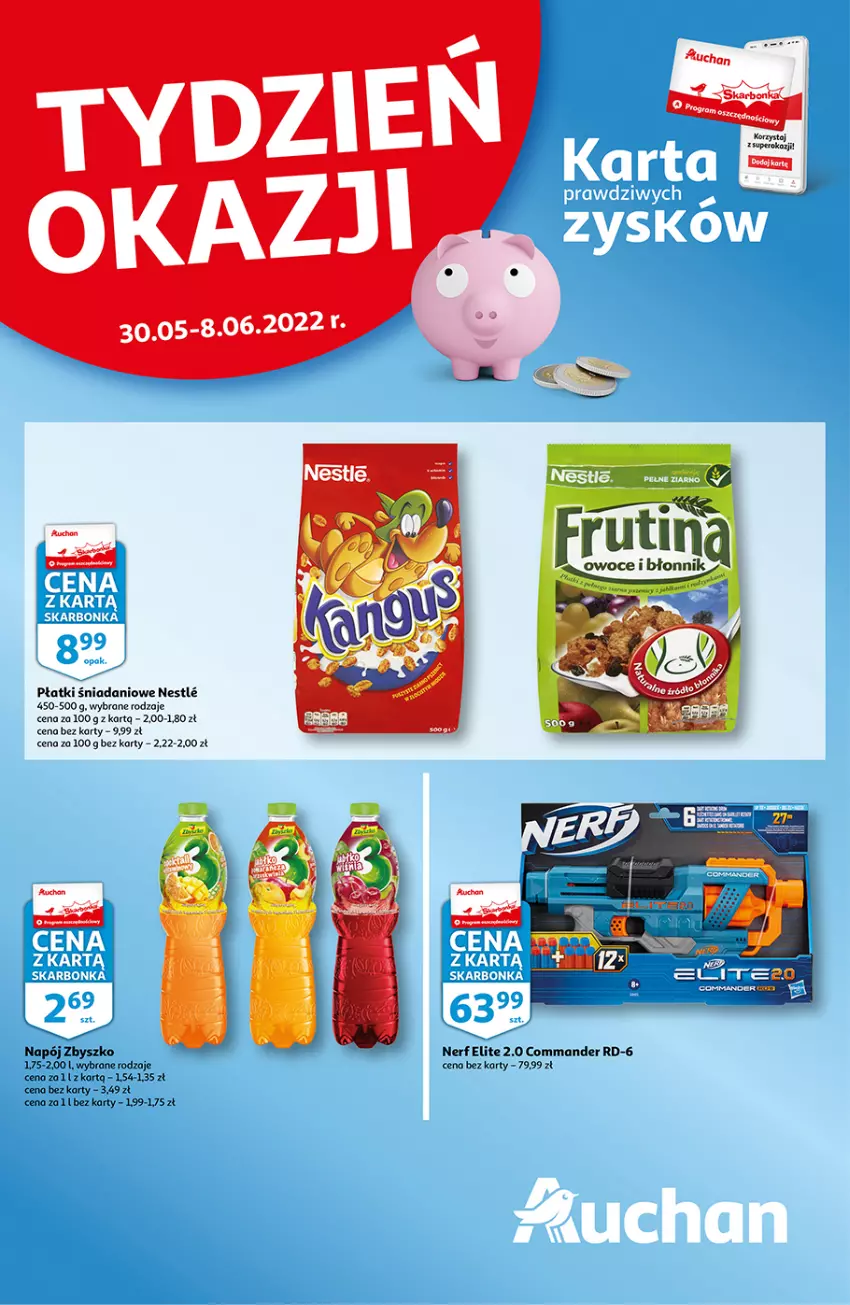 Gazetka promocyjna Auchan - Skarbonka #22 - ważna 30.05 do 08.06.2022 - strona 1 - produkty: Danio, Napój, Nerf, Owoce