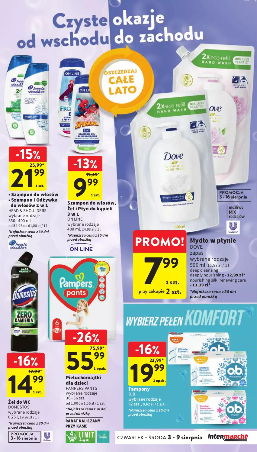 Gazetka promocyjna Intermarche - Gazetka Intermarche - ważna 03.08 do 09.09.2023 - strona 36 - produkty: Domestos, Dove, Dzieci, Majtki, Mydło, Mydło w płynie, O.B., Odżywka, Pampers, Pieluchomajtki, Płyn do kąpieli, Szampon, Tampony