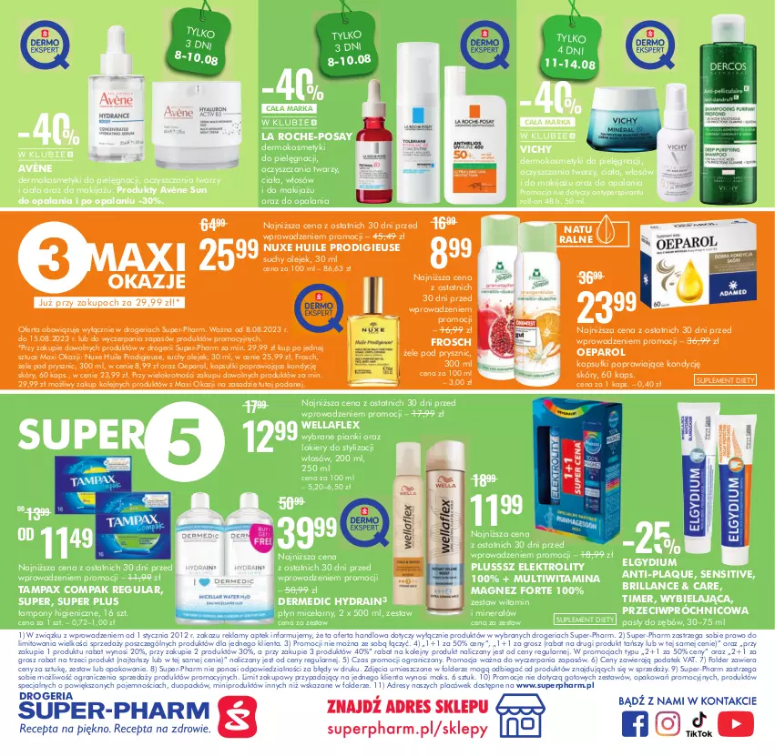 Gazetka promocyjna Super Pharm - Gazetka - ważna 08.08 do 15.08.2023 - strona 12 - produkty: Antyperspirant, Avène, Dermedic, Dres, Elgydium, Frosch, Gra, Kosmetyki do pielęgnacji, La Roche-Posay, Lakier, LG, Magnez, Makijaż, Nuxe, Olej, Pax, Płyn micelarny, Suplement diety, Tampax, Tampony, Vichy, Wella, Wellaflex