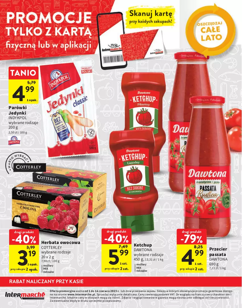 Gazetka promocyjna Intermarche - katalog - ważna 01.06 do 14.06.2023 - strona 24 - produkty: Dawtona, Herbata, Herbata owocowa, Ketchup, Parówki