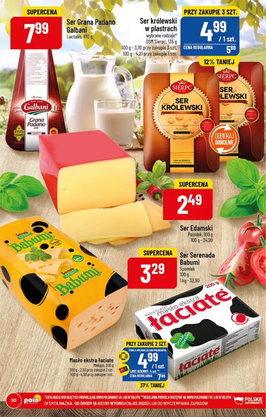 Gazetka promocyjna PoloMarket - Gazetka pomocyjna - ważna 08.02 do 14.02.2023 - strona 30 - produkty: Edam, Galbani, Gra, Królewski, POLMLEK, Ser