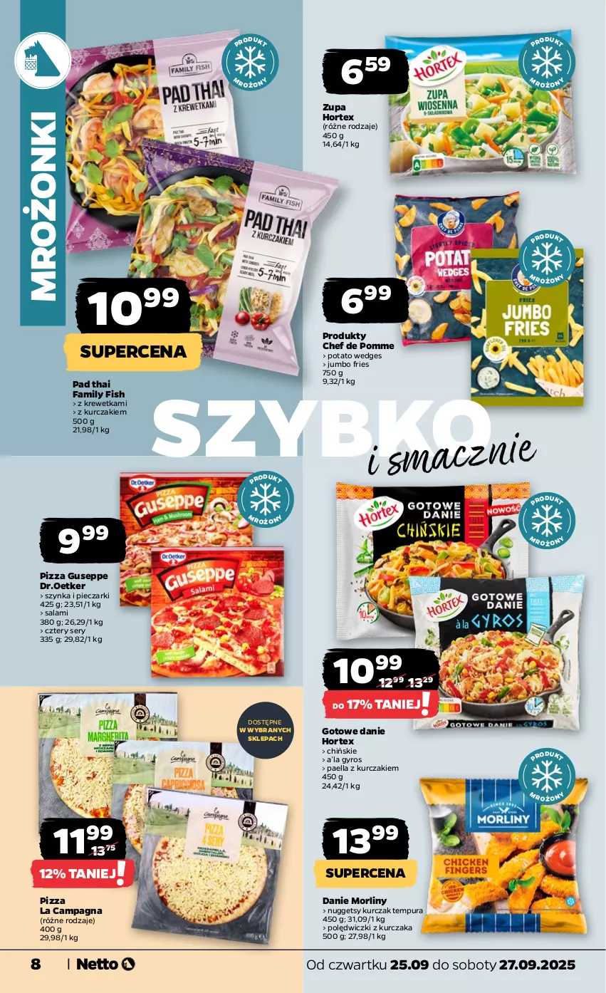 Gazetka promocyjna Netto - Od Czwartku - ważna 25.09 do 27.09.2025 - strona 8 - produkty: Fa, Gyros, Hortex, Kurczak, Morliny, Piec, Pizza, Polędwiczki z kurczaka, Pur, Salami, Ser, Szynka, Zupa