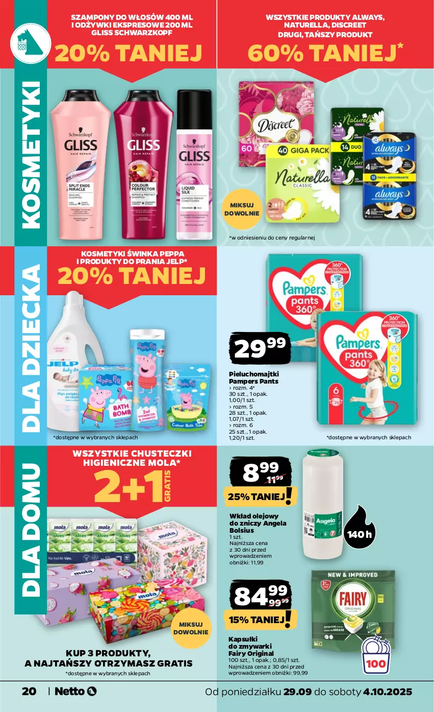 Gazetka promocyjna Netto - Od Poniedziałku - ważna 29.09 do 04.10.2025 - strona 20 - produkty: Always, Bols, Bolsius, Chusteczki, Discreet, Fa, Fairy, Gin, Gra, Inka, Majtki, Mola, Naturell, Naturella, Olej, Pampers, Pieluchomajtki, Schwarzkopf, Szampon, Wkład olejowy, Zmywarki, Znicz