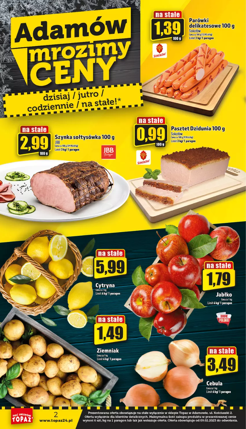 Gazetka promocyjna Topaz - Gazetka - ważna 02.03 do 08.03.2023 - strona 2 - produkty: Cebula, Parówki, Pasztet, Sok, Sokołów, Szynka, Top