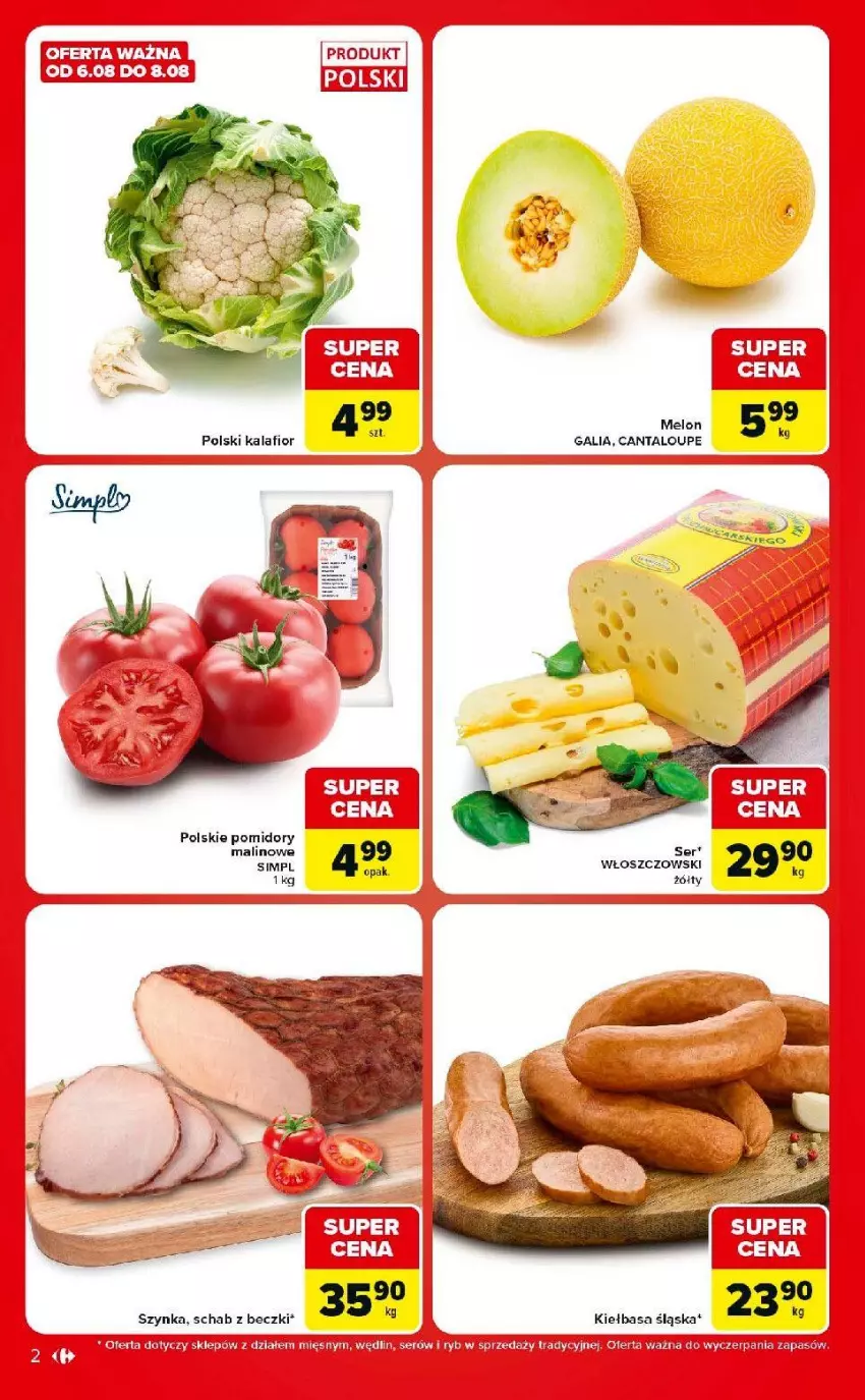 Gazetka promocyjna Carrefour - Gazetka Carrefour Market w SUMIE ekspresowe zakupy - ważna 04.07 do 10.08.2026 - strona 2 - produkty: Kiełbasa, Kiełbasa śląska, Melon, Pomidory, Ser, Szynka