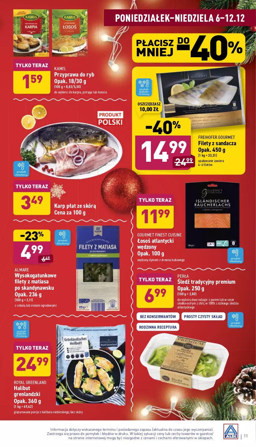 Gazetka promocyjna Aldi - ważna 06.12 do 12.12.2021 - strona 11 - produkty: Freihofer Gourmet, Halibut, Kamis, Karp, Lazur, Perła, Por, Pstrąg, Sandacz, Ser, Sok, Sos, Tera