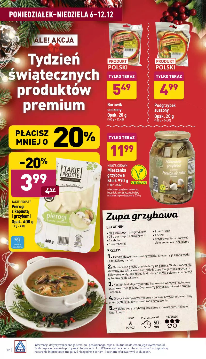 Gazetka promocyjna Aldi - ważna 06.12 do 12.12.2021 - strona 12 - produkty: Boczniak, Cebula, Grzyby, Kapustą, King’s Crown, Laur, Makaron, Marchewka, Piec, Pieczarka, Pieprz, Pierogi, Pietruszka, Por, Przyprawy, Sito, Sól, Tera, Warzywa, Ziele angielskie, Zlew, Zupa