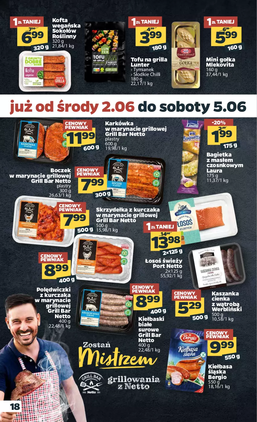 Gazetka promocyjna Netto - ważna 31.05 do 05.06.2021 - strona 18 - produkty: Bagietka, Boczek, Grill, Kasza, Kaszanka, Kiełbasa, Kiełbasa śląska, Kiełbaski białe, Kurczak, Laur, Mleko, Mlekovita, Polędwiczki z kurczaka, Por, Skrzydełka z kurczaka, Sok, Sokołów, Tofu