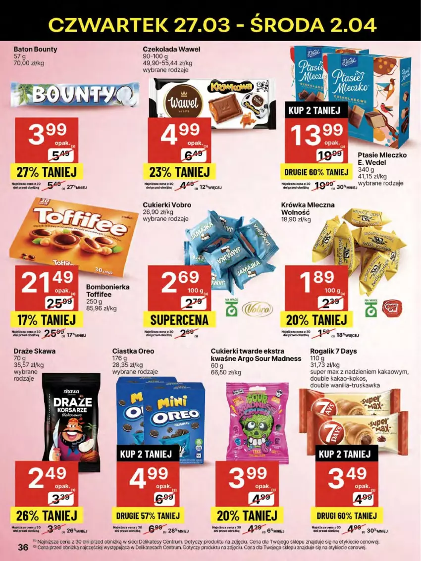 Gazetka promocyjna Delikatesy Centrum - NOWA GAZETKA Delikatesy Centrum od 27 marca! 27.03-2.04.2025 - ważna 27.03 do 02.04.2025 - strona 36 - produkty: 7 Days, Baton, Bounty, Ciastka, Cukier, Cukierki, Czekolada, E. Wedel, Kakao, Kasza, Kawa, Kokos, Miecz, Mleczko, Oreo, Ptasie mleczko, Rogal, Rum, Toffifee, Wawel