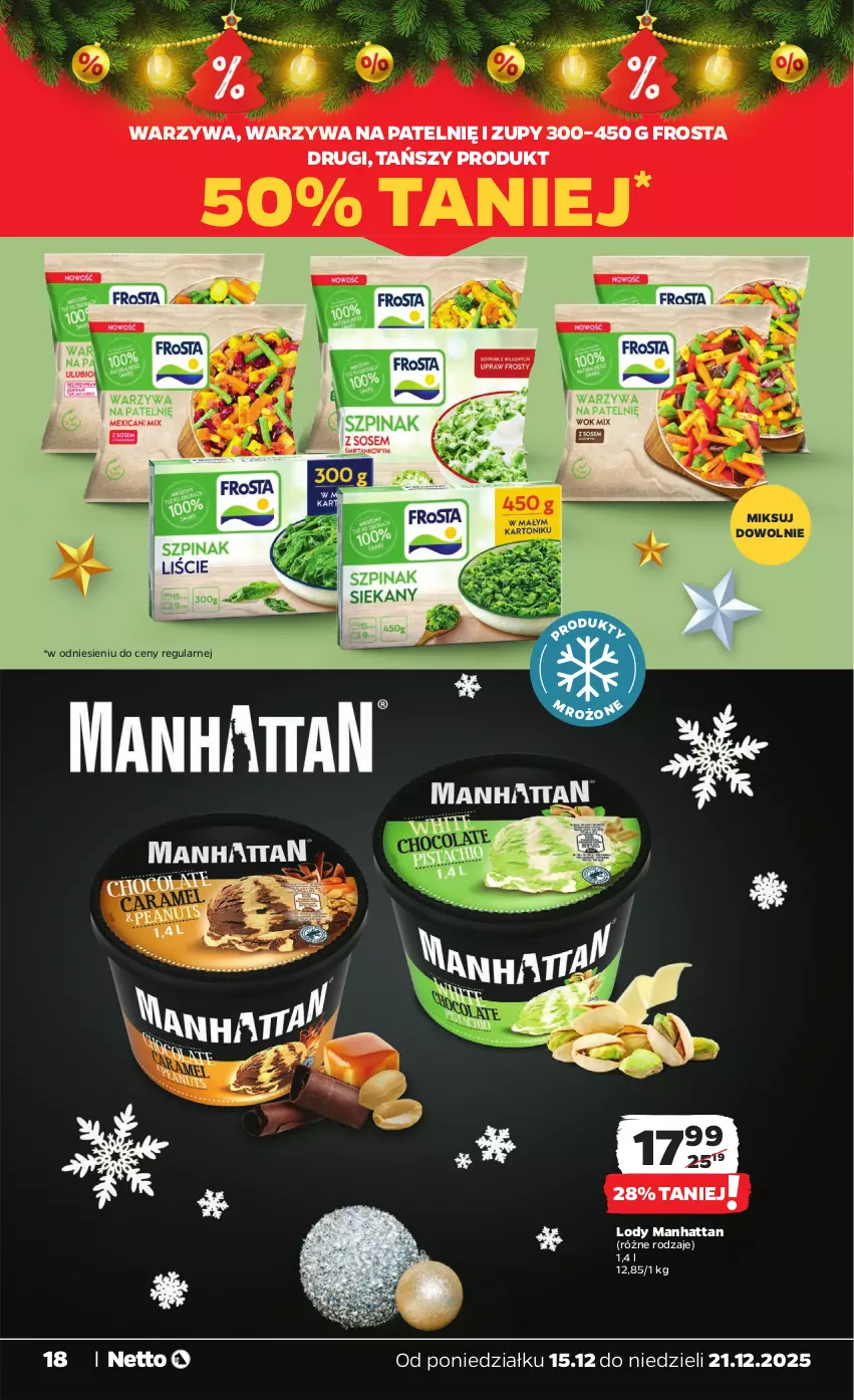Gazetka promocyjna Netto - Od Poniedziałku - ważna 15.12 do 21.12.2025 - strona 18 - produkty: Frosta, Lody, Warzywa
