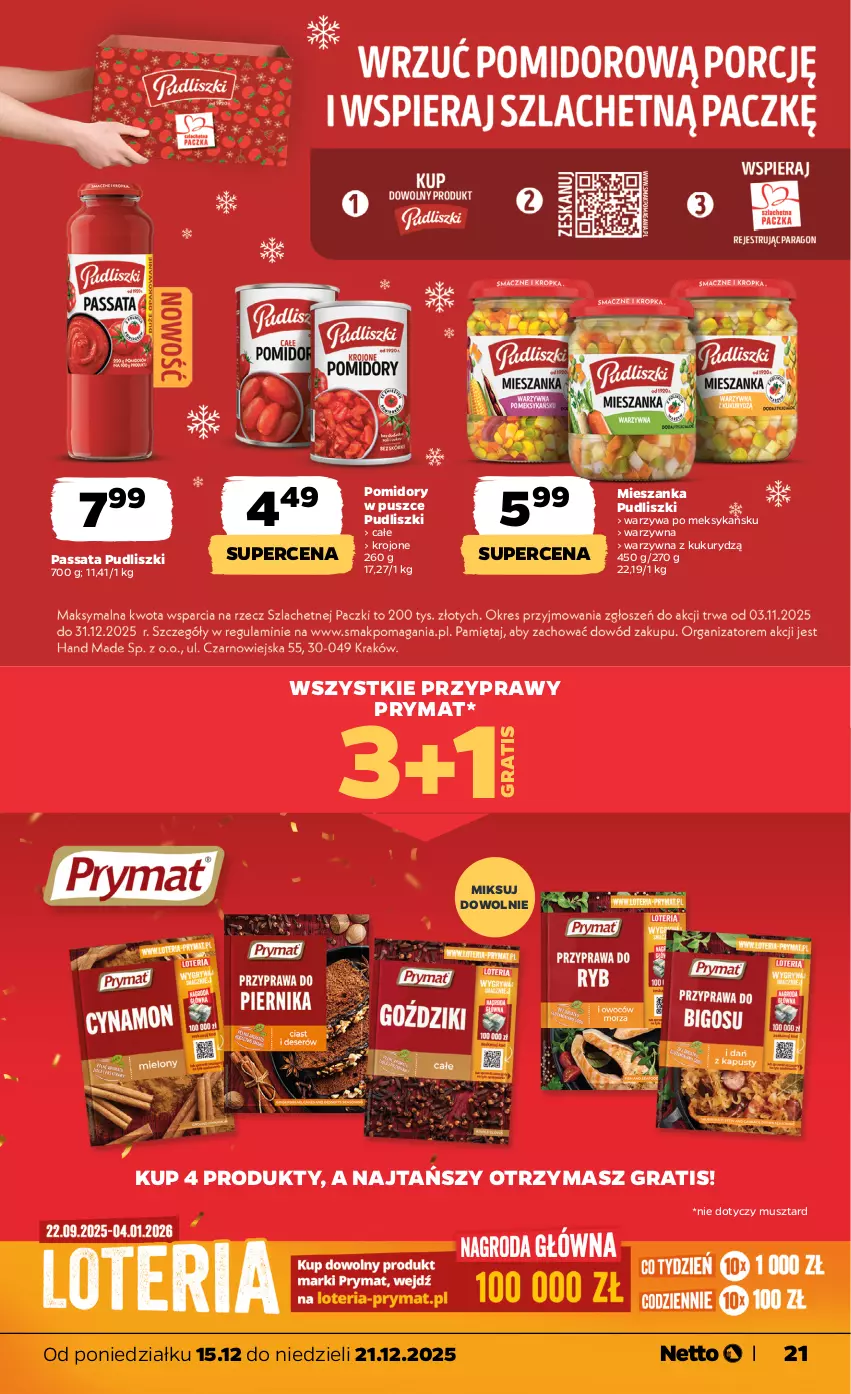 Gazetka promocyjna Netto - Od Poniedziałku - ważna 15.12 do 21.12.2025 - strona 21 - produkty: Gra, Mus, Pomidory, Prymat, Przyprawy, Pudliszki, Warzywa