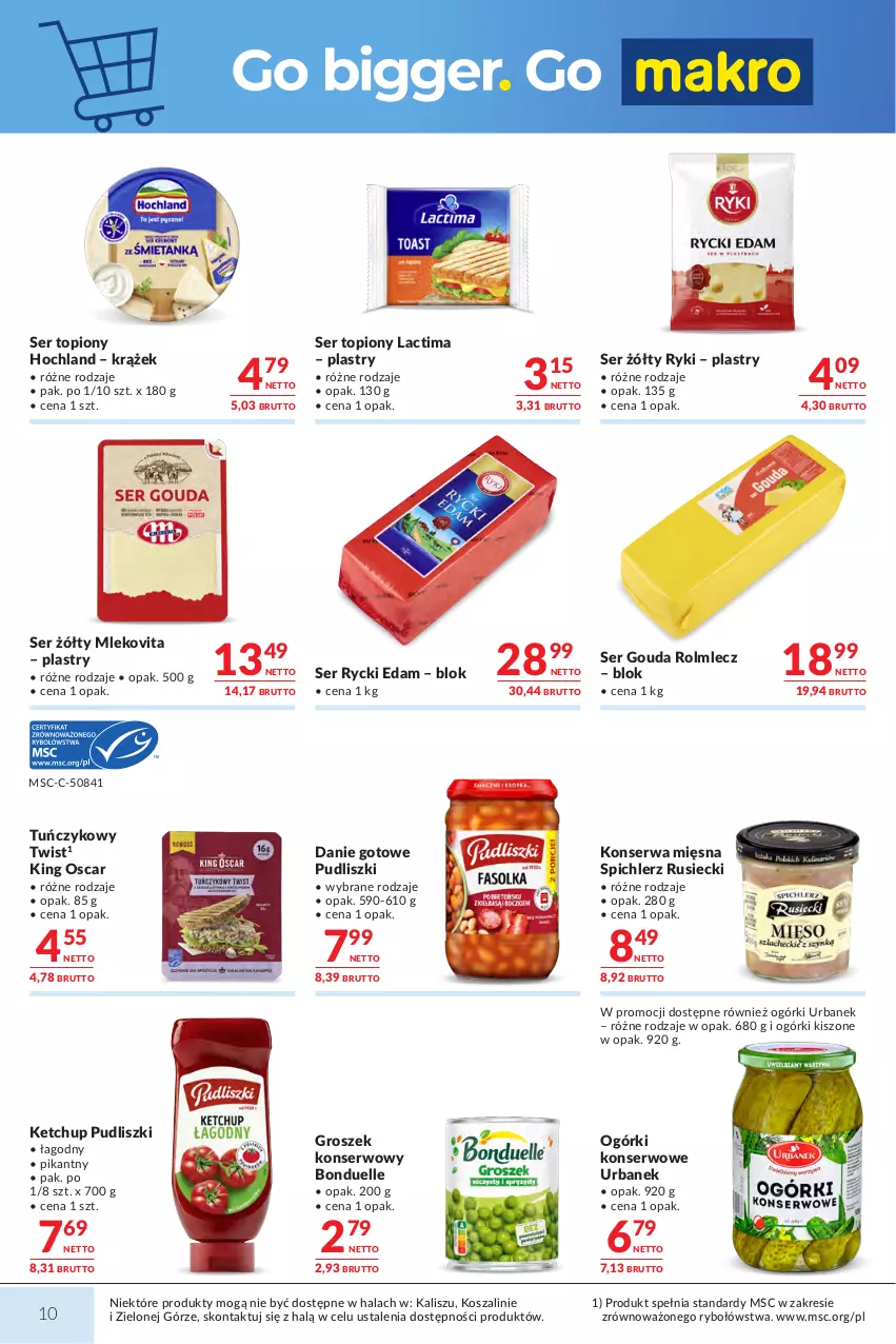 Gazetka promocyjna Makro - Mega oferty dla Twojego Sklepu - ważna 01.09 do 14.09.2026 - strona 10 - produkty: Bonduelle, Danie gotowe, Edam, Gouda, Groszek, Hochland, Ketchup, Kosz, Mleko, Mlekovita, Ogórki konserwowe, Pudliszki, Rolmlecz, Rycki Edam, Ser, Ser topiony, Spichlerz Rusiecki, Szal, Top, Tuńczyk