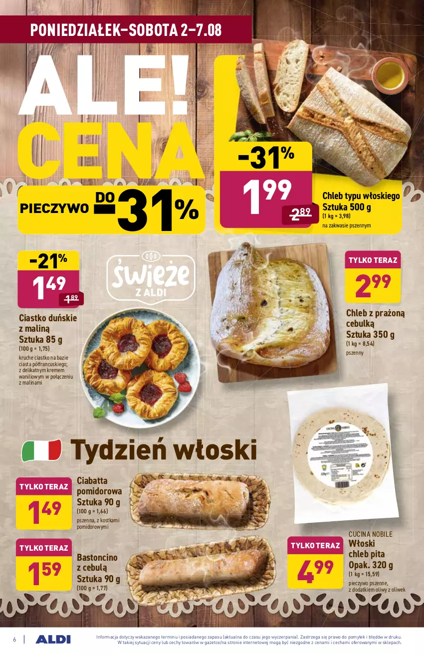 Gazetka promocyjna Aldi - ważna 02.08 do 07.08.2021 - strona 6 - produkty: Chleb, Chleb typu włoskiego, Ciabatta, Piec, Pieczywo, Tera