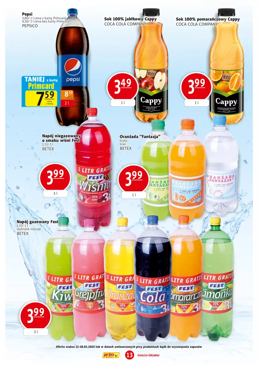 Gazetka promocyjna Prim Market - ważna 12.01 do 18.01.2023 - strona 13 - produkty: Cappy, Fa, Fanta, Kiwi, Napój, Napój niegazowany, Oranżada, Pepsi, Sok