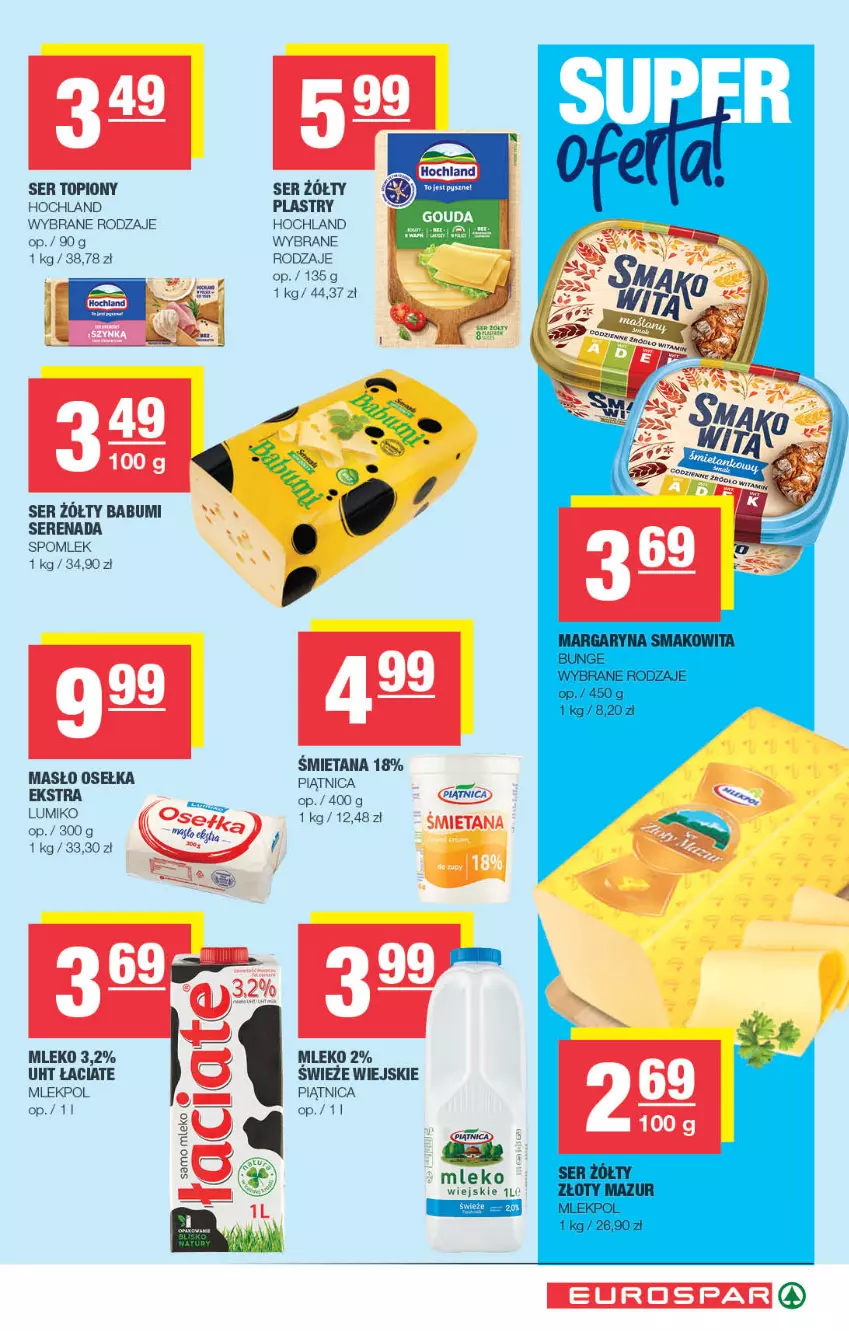 Gazetka promocyjna Spar - EuroSpar - ważna 16.11 do 26.11.2025 - strona 5 - produkty: Hochland, Masło, Mleko, Piątnica, Ser, Ser topiony, Top