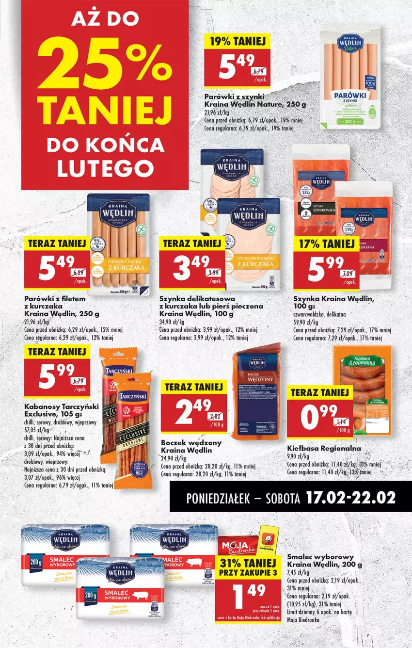 Gazetka promocyjna Biedronka - Od Poniedziałku - ważna 17.02 do 22.02.2025 - strona 39 - produkty: Kabanos, Kiełbasa, Kurczak, Parówki, Piec, Piers pieczona, Ser, Smalec, Szynka, Szynka delikatesowa, Tarczyński, Tera