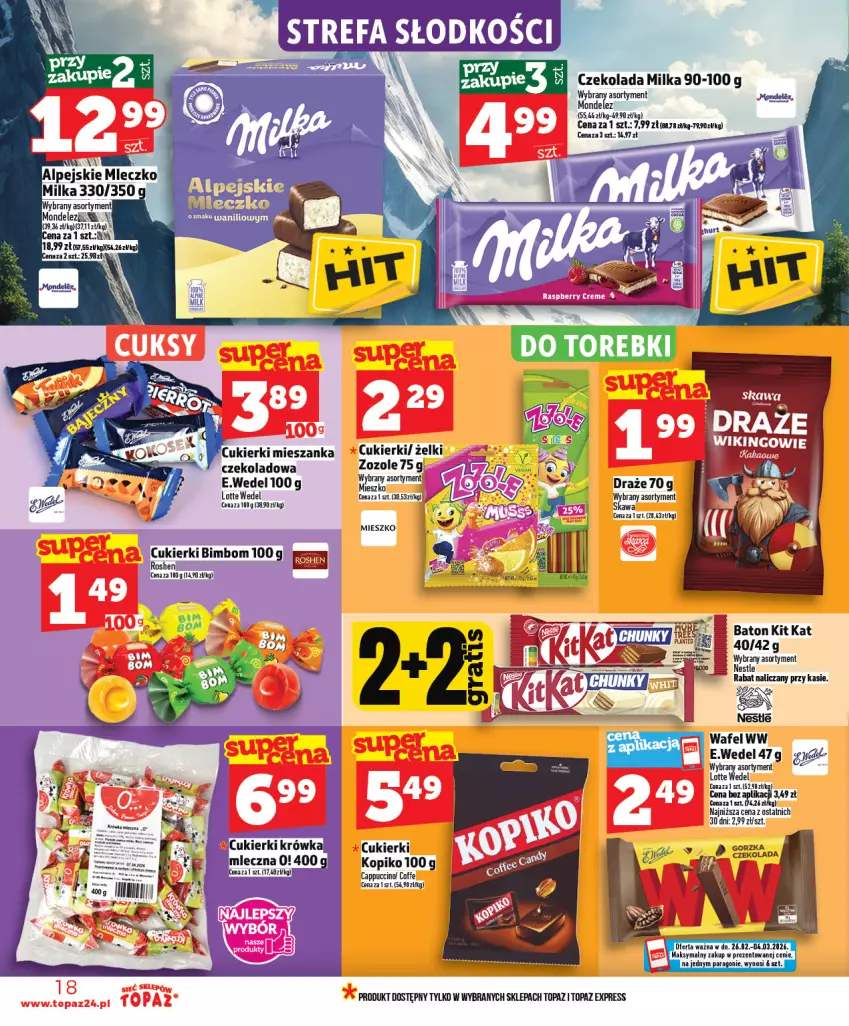 Gazetka promocyjna Topaz - Gazetka - ważna 25.02 do 04.03.2026 - strona 18 - produkty: Baton, Cukier, Cukierki, Czekolada, Kit Kat, Milka, Mleczko, Top