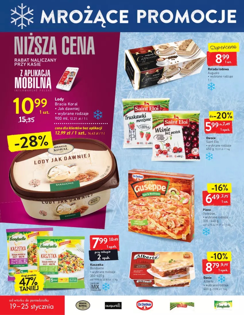 Gazetka promocyjna Intermarche - Dzień babci i dziadka - ważna 19.01 do 25.01.2021 - strona 22 - produkty: Bonduelle, Kaszetka, Lody, Owoce, Pizza, Rolada