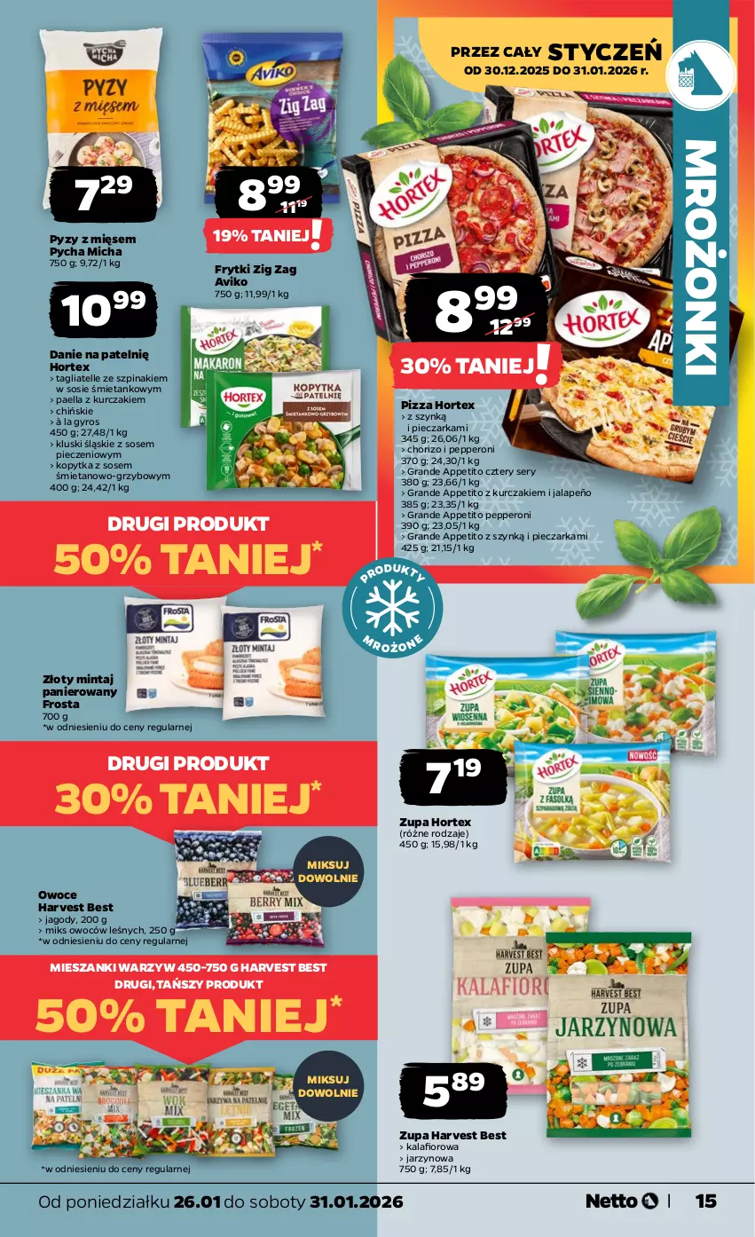 Gazetka promocyjna Netto - Od Poniedziałku - ważna 26.01 do 31.01.2026 - strona 15 - produkty: Frosta, Frytki, Gra, Gyros, Hortex, Jagody, Kalafior, Kopytka, Kurczak, Mintaj, Owoce, Piec, Pieczarka, Pizza, Ser, Sos, Szpinak, Tagliatelle, Zupa