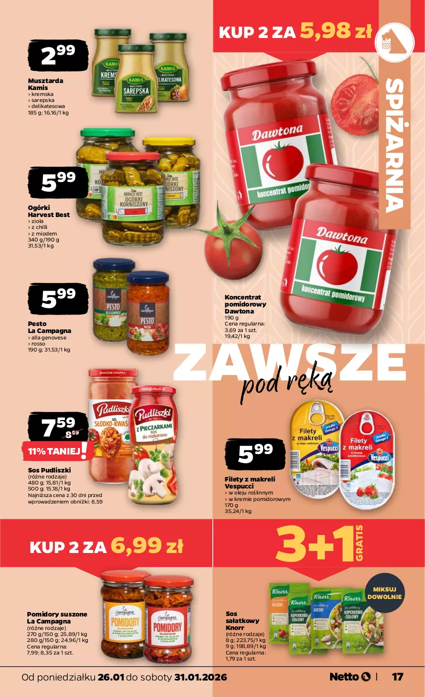 Gazetka promocyjna Netto - Od Poniedziałku - ważna 26.01 do 31.01.2026 - strona 17 - produkty: Dawtona, Gra, Kamis, Knorr, Koncentrat pomidorowy, Mus, Musztarda, Olej, Pesto, Pomidory, Pudliszki, Sałat, Sos