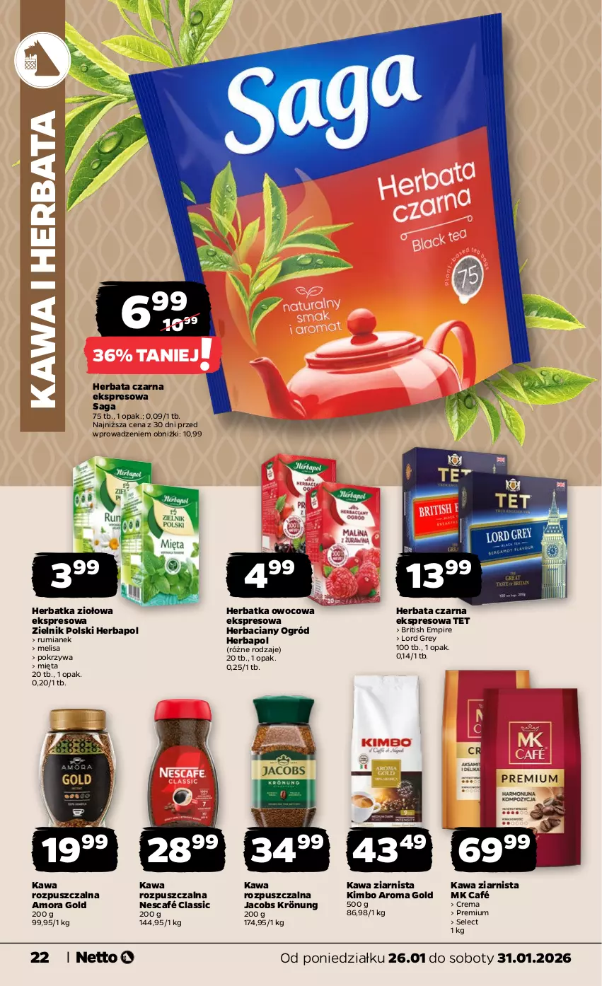 Gazetka promocyjna Netto - Od Poniedziałku - ważna 26.01 do 31.01.2026 - strona 22 - produkty: Brit, Herbapol, Herbata, Herbata czarna, Jacobs, Jacobs Krönung, Kawa, Kawa rozpuszczalna, Kawa ziarnista, Mięta, Nescafé, Ogród, Rum, Saga