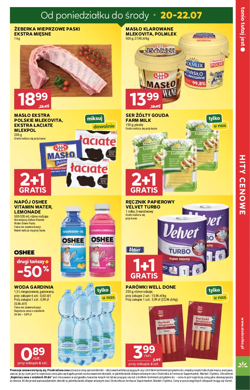 Gazetka promocyjna Stokrotka - Supermarket - ważna 16.07 do 22.07.2026 - strona 7 - produkty: Fa, Farm Milk, Gouda, Gra, Masło, Masło klarowane, Mięso, Mleko, Mlekovita, Napój, Optima, Oshee, Owoce, Papier, Parówki, POLMLEK, Ręcznik, Ser, Velvet, Warzywa, Woda