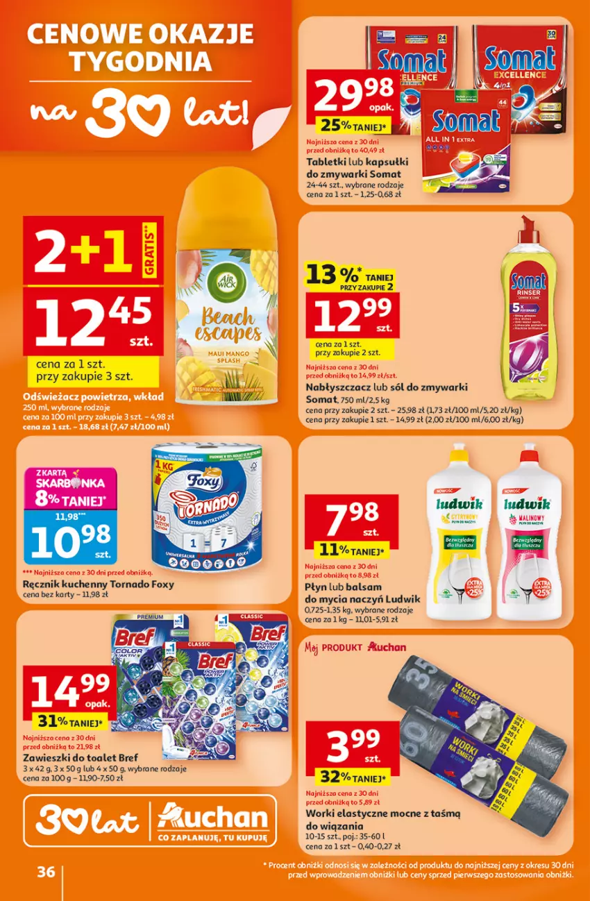 Gazetka promocyjna Auchan - 30 Lat Hipermarket - ważna 05.02 do 11.02.2026 - strona 36 - produkty: Balsam do mycia naczyń, Bref, Do mycia naczyń, Foxy, Ludwik, Por, Ręcznik, Ręcznik kuchenny, Sól, Somat, Tablet, Zawieszki, Zmywarki
