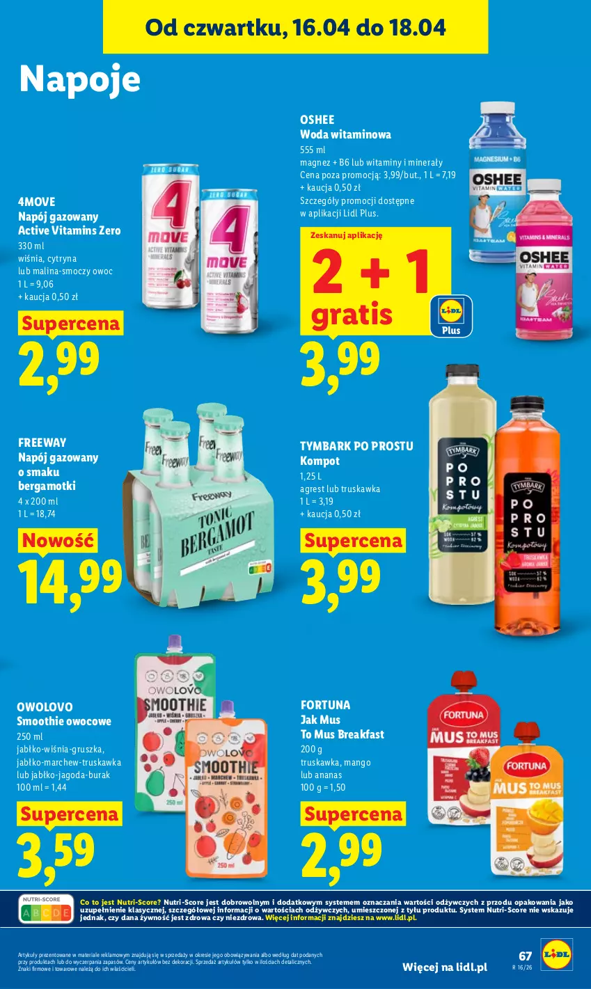 Gazetka promocyjna Lidl - Gazetka ważna od 16.04 do 18.04 - ważna 16.04 do 18.04.2026 - strona 67 - produkty: Ananas, Fa, Fortuna, Gra, Gres, Magnez, Mango, Mus, Napój, Napój gazowany, Napoje, Oshee, Smoothie, Tymbark, Woda
