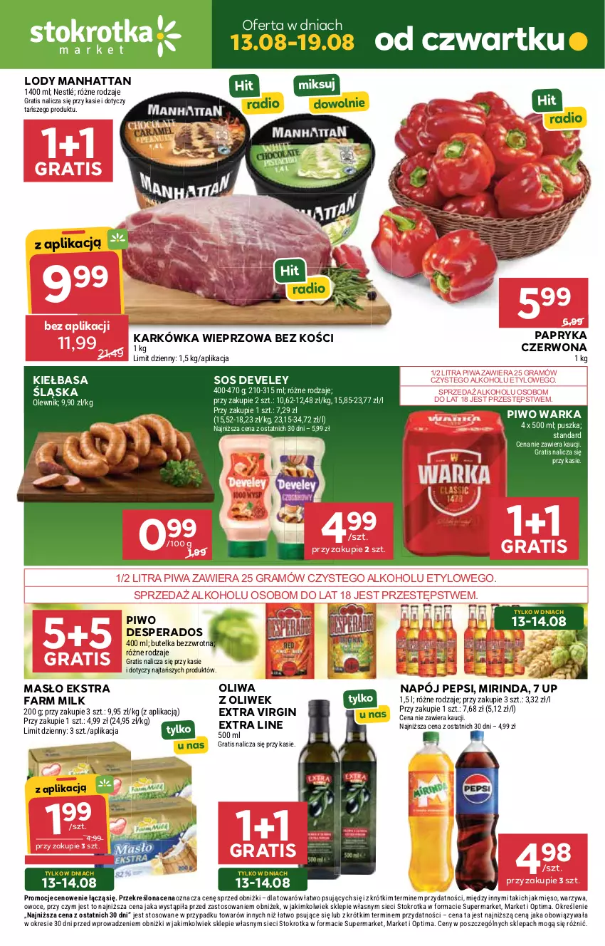 Gazetka promocyjna Stokrotka - Market - ważna 13.08 do 19.08.2026 - strona 1 - produkty: Desperados, Fa, Farm Milk, Gin, Gra, Karkówka wieprzowa, Kiełbasa, Kiełbasa śląska, Lody, Masło, Mięso, Mirinda, Napój, Nestlé, Olewnik, Oliwa, Oliwa z oliwek, Optima, Owoce, Papryka, Papryka czerwona, Pepsi, Piwa, Piwo, Sos, Warka, Warzywa