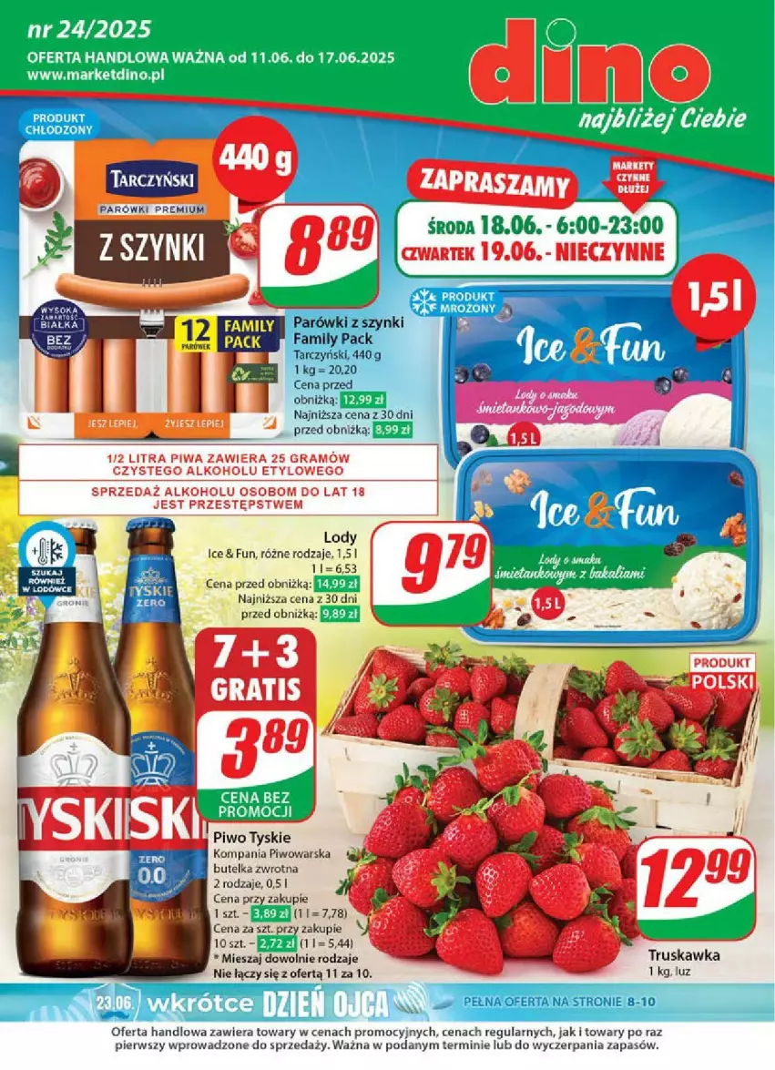 Gazetka promocyjna Dino - ważna 11.06 do 17.06.2025 - strona 1 - produkty: Fa, Gra, Lody, Parówki, Parówki z szynki, Piwa, Piwo, Tarczyński, Tyskie