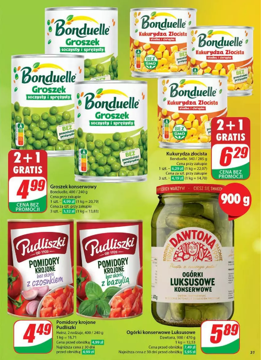 Gazetka promocyjna Dino - ważna 11.06 do 17.06.2025 - strona 25 - produkty: Bonduelle, Dawtona, Groszek, Heinz, Kukurydza, Ogórki konserwowe, Pomidory, Pomidory krojone, Pudliszki, Ser
