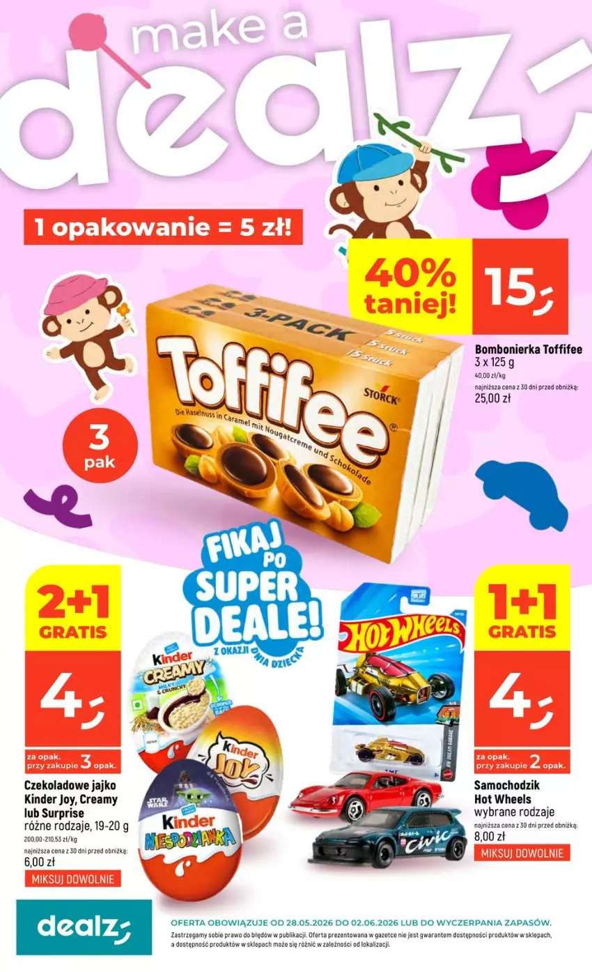 Gazetka promocyjna Dealz - NOWA GAZETKA - ważna 28.05 do 02.06.2026 - strona 1 - produkty: Chodzik, Hot Wheels, Kinder, Toffifee