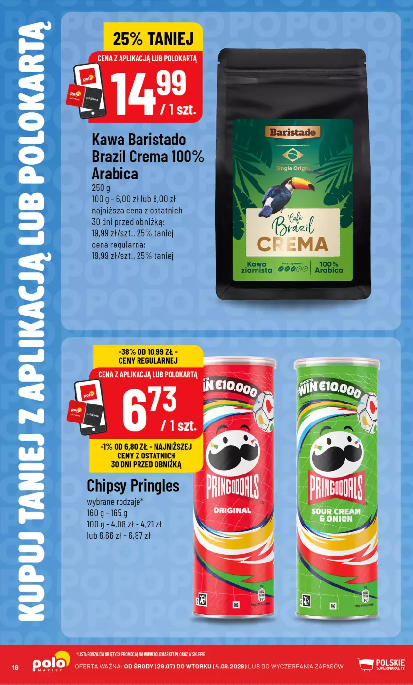 Gazetka promocyjna PoloMarket - Katalog Kupuj taniej z POLOappką - ważna 29.07 do 04.08.2026 - strona 18 - produkty: BIC, Chipsy, Kawa, Kawa ziarnista, Pringles