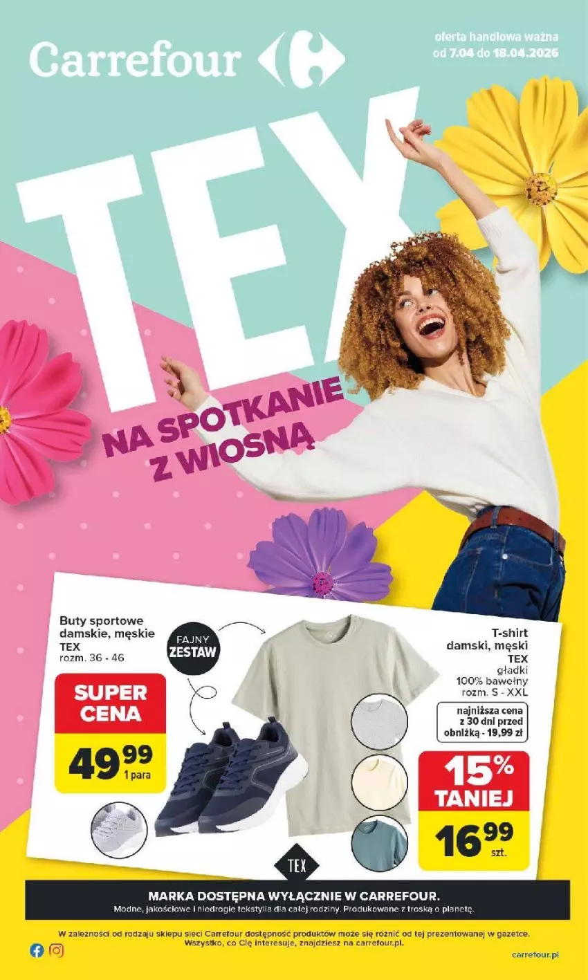 Gazetka promocyjna Carrefour - Gazetka TEX na spotkanie z wiosną - ważna 07.04 do 18.04.2026 - strona 1 - produkty: Buty, Por, Sport, T-shirt