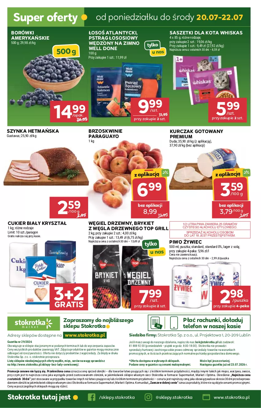 Gazetka promocyjna Stokrotka - Market - ważna 16.07 do 22.07.2026 - strona 32 - produkty: Brzoskwinie, Cukier, Dres, Duda, Gra, Grill, JBL, Kurczak, Kurczak gotowany, Mięso, O nas, Optima, Owoce, Piwa, Piwo, Pstrąg, Pstrąg łososiowy, Ser, Sos, Szynka, Telefon, Top, Wagi, Warzywa, Węgiel drzewny, Whiskas