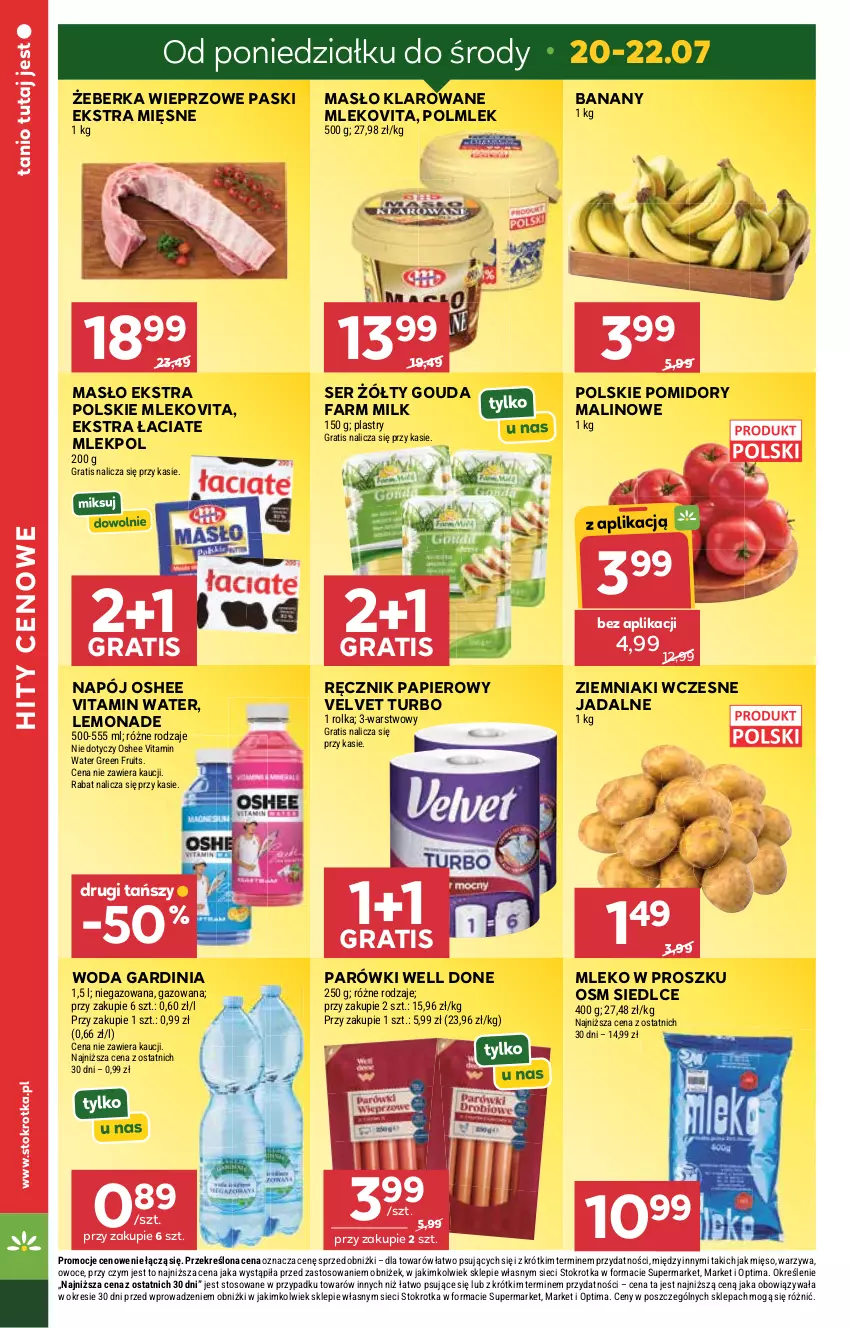 Gazetka promocyjna Stokrotka - Market - ważna 16.07 do 22.07.2026 - strona 6 - produkty: Banany, Fa, Farm Milk, Gouda, Gra, Masło, Masło klarowane, Mięso, Mleko, Mleko w proszku, Mlekovita, Napój, Optima, Oshee, Owoce, Papier, Parówki, POLMLEK, Pomidory, Ręcznik, Ser, Velvet, Warzywa, Woda, Ziemniaki
