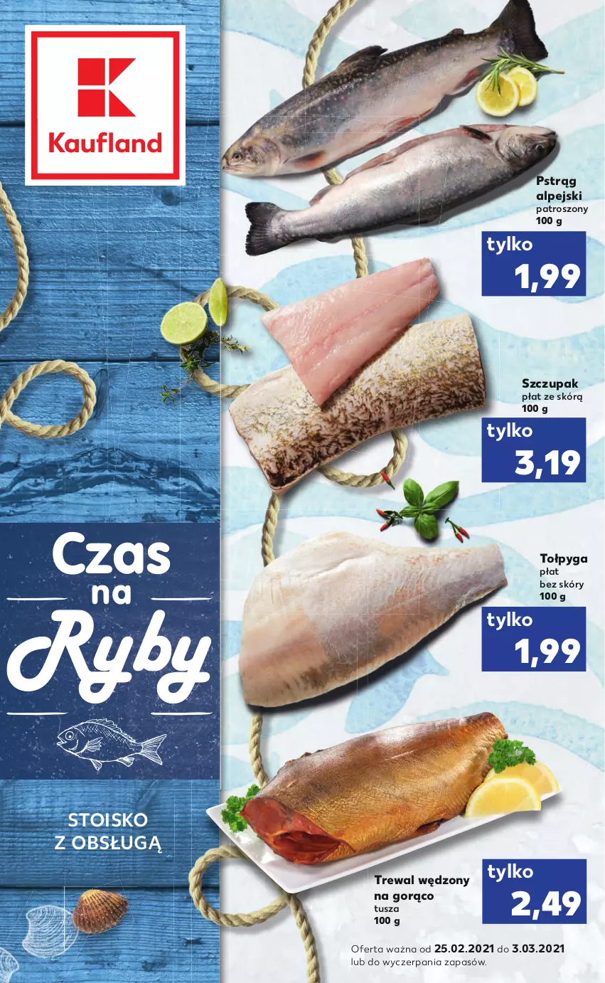 Gazetka promocyjna Kaufland - RYBY - ważna 25.02 do 03.03.2021 - strona 1 - produkty: Pstrąg, Tołpyga, Tusz, Zupa