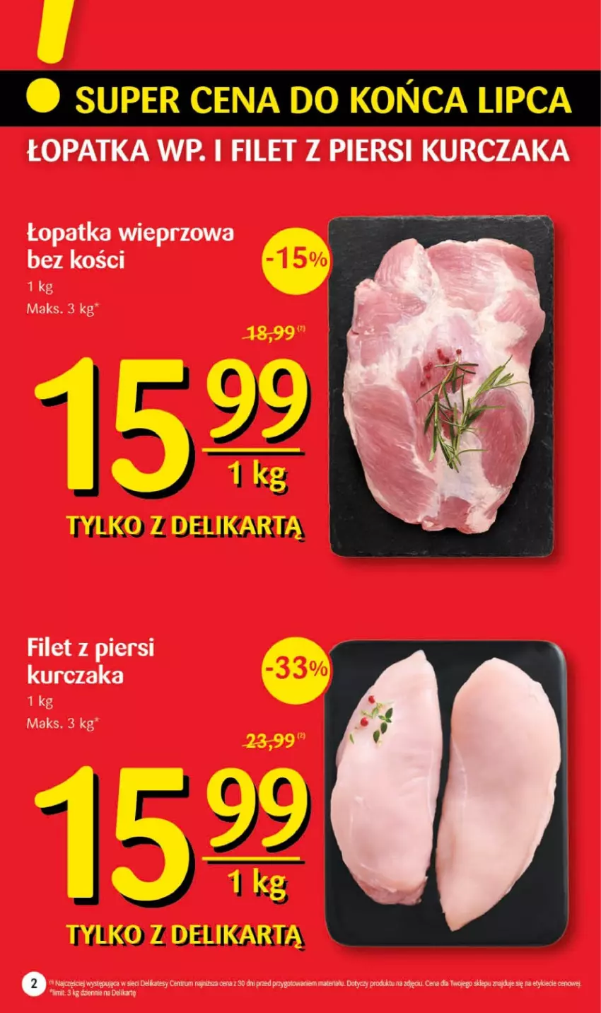 Gazetka promocyjna Delikatesy Centrum - Gazetka DC29 - ważna 27.07 do 02.08.2023 - strona 2 - produkty: Filet z piersi kurczaka, Kurczak