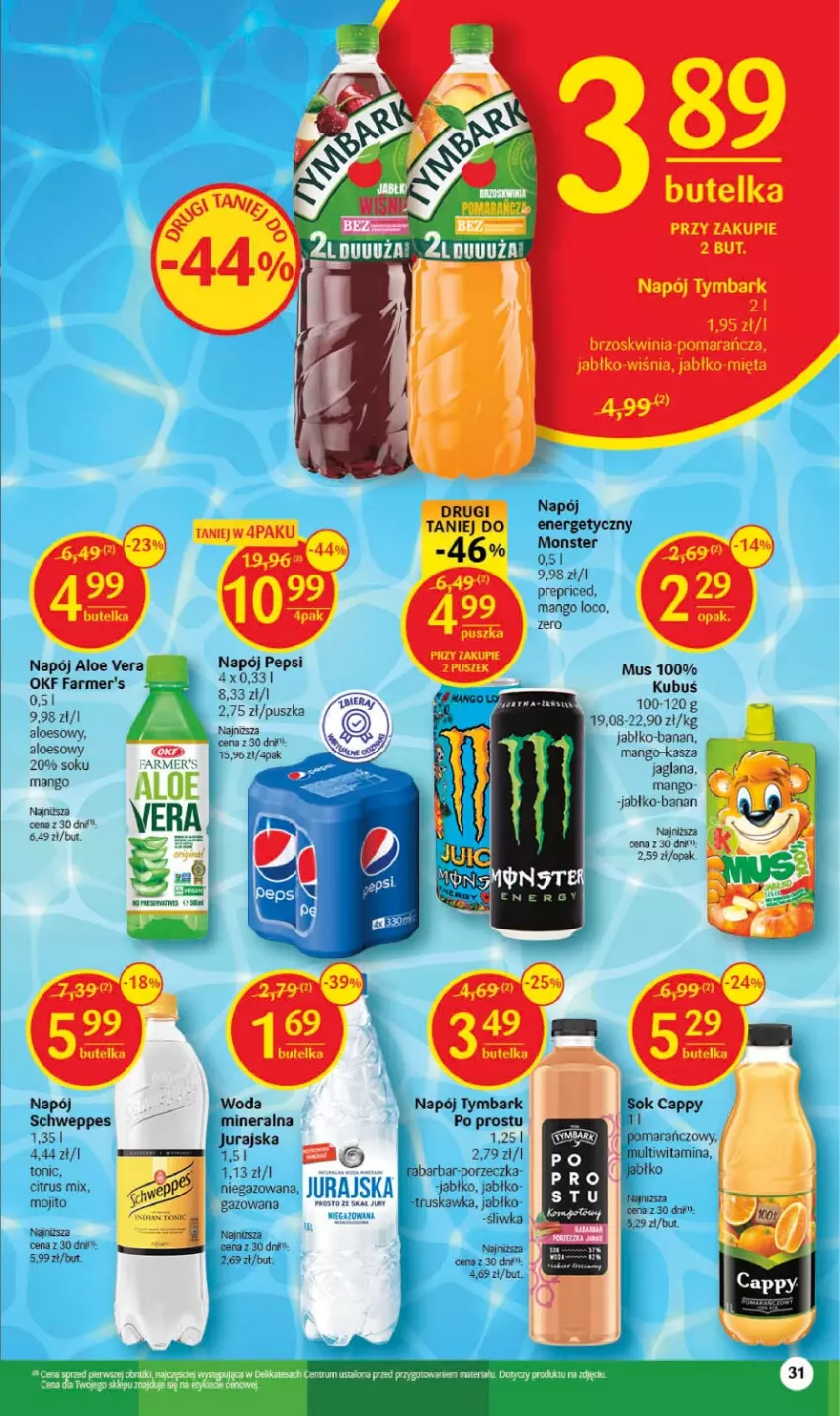 Gazetka promocyjna Delikatesy Centrum - Gazetka DC29 - ważna 27.07 do 02.08.2023 - strona 31 - produkty: Aloe vera, Fa, Kasza, Kubuś, LANA, Mango, Mięta, Mus, Napój, Napój energetyczny, Pepsi, Por, Schweppes, Sok, Tymbark, Woda