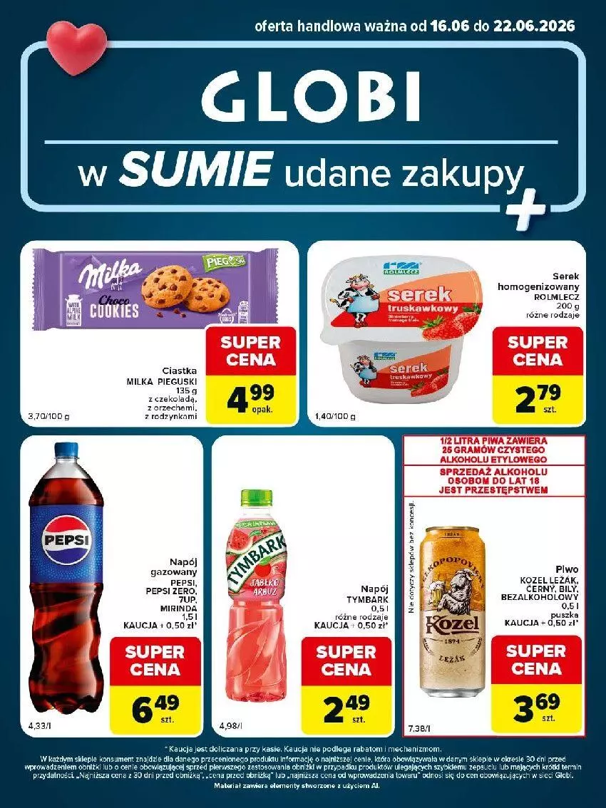 Gazetka promocyjna Carrefour - Gazetka Globi w SUMIE udane zakupy - ważna 16.06 do 22.06.2026 - strona 1 - produkty: Ciastka, Gra, Kozel, Milka, Mirinda, Napój, Pepsi, Piwo, Rolmlecz, Tymbark