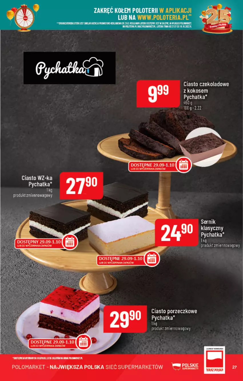 Gazetka promocyjna PoloMarket - Gazetka pomocyjna - ważna 28.09 do 04.10.2022 - strona 27 - produkty: Ciasto czekoladowe, Kokos, Por, Ser