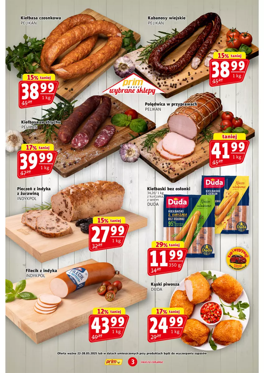 Gazetka promocyjna Prim Market - ważna 22.05 do 28.05.2025 - strona 3 - produkty: Duda, Kabanos, Kiełbasa, Kurczak, Piec, Piwo, Ser