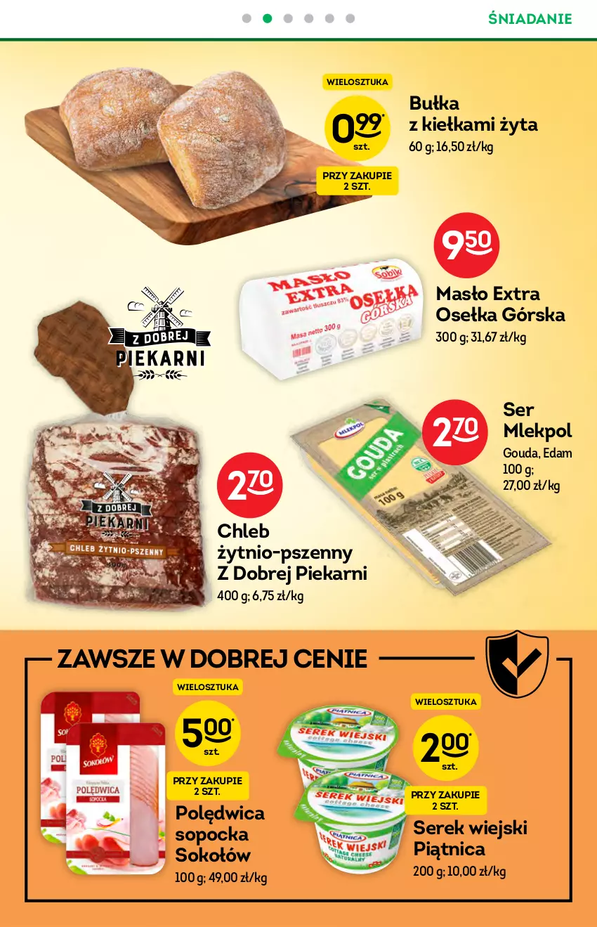 Gazetka promocyjna Żabka - ważna 17.06 do 22.06.2021 - strona 33 - produkty: Bułka, Chleb, Edam, Gouda, Masło, Piątnica, Polędwica, Ser, Serek, Serek wiejski, Sok, Sokołów