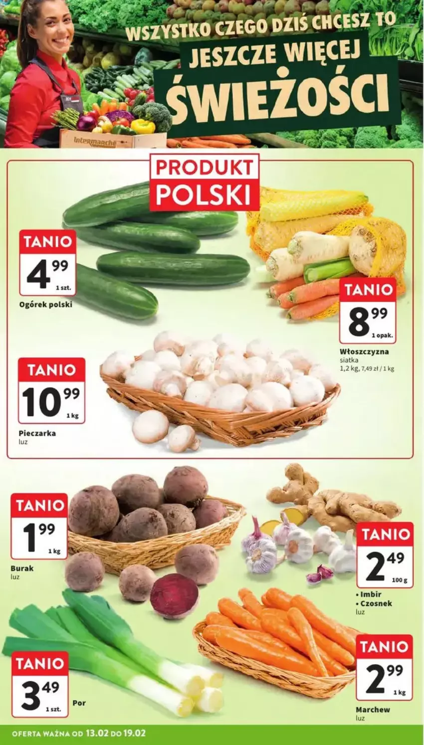 Gazetka promocyjna Intermarche - ważna 13.02 do 19.02.2025 - strona 6 - produkty: Czosnek, Imbir, Ogórek, Piec, Pieczarka, Siatka