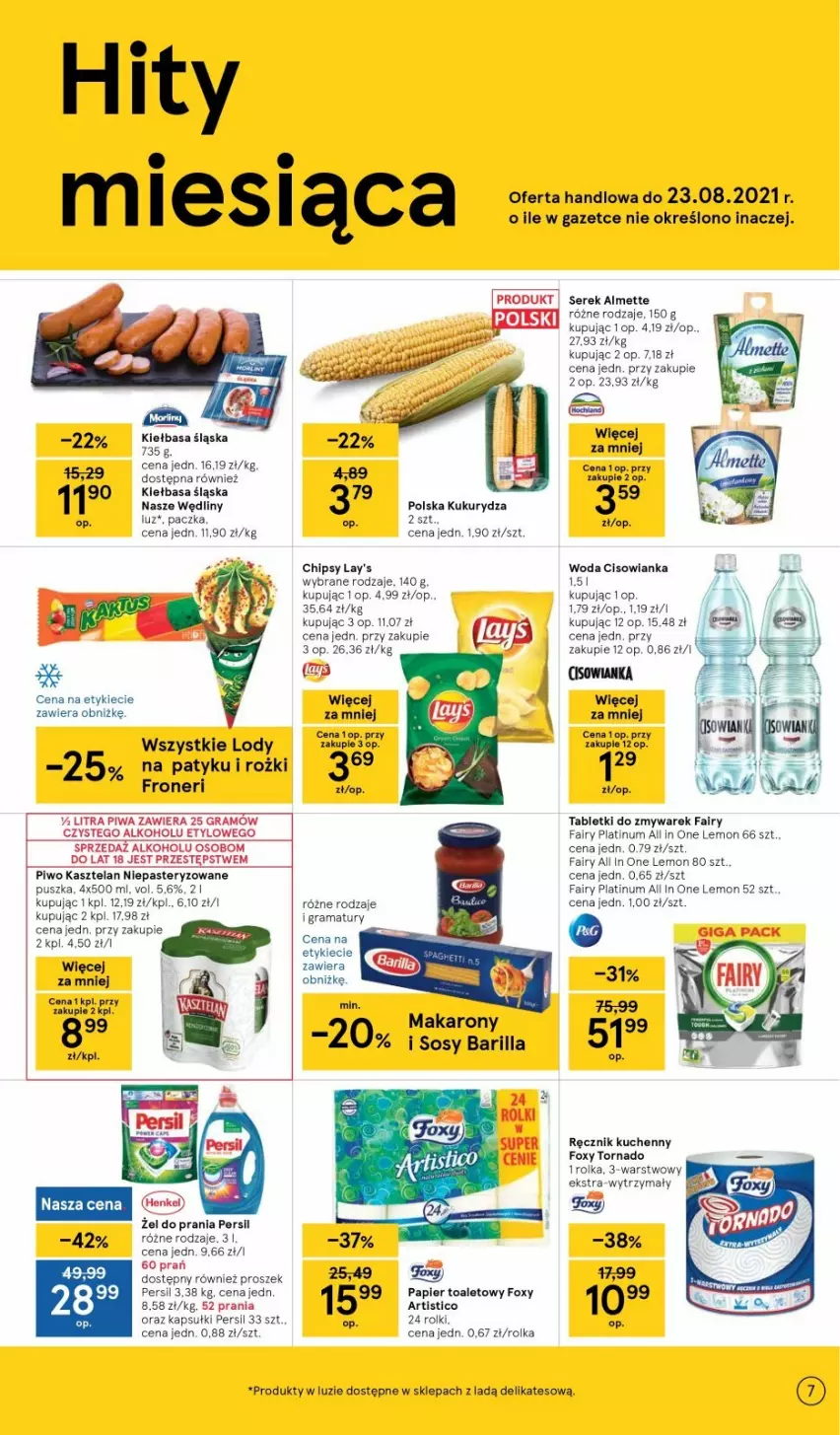 Gazetka promocyjna Tesco - Tesco gazetka - przyszły tydzień - ważna 05.08 do 11.08.2021 - strona 7 - produkty: Almette, Barilla, Chipsy, Cisowianka, Fa, Fairy, Foxy, Gra, Kiełbasa, Kiełbasa śląska, Kukurydza, Lody, Makaron, Papier, Persil, Piwa, Rama, Ręcznik, Ręcznik kuchenny, Ser, Serek, Sos, Tablet, Woda