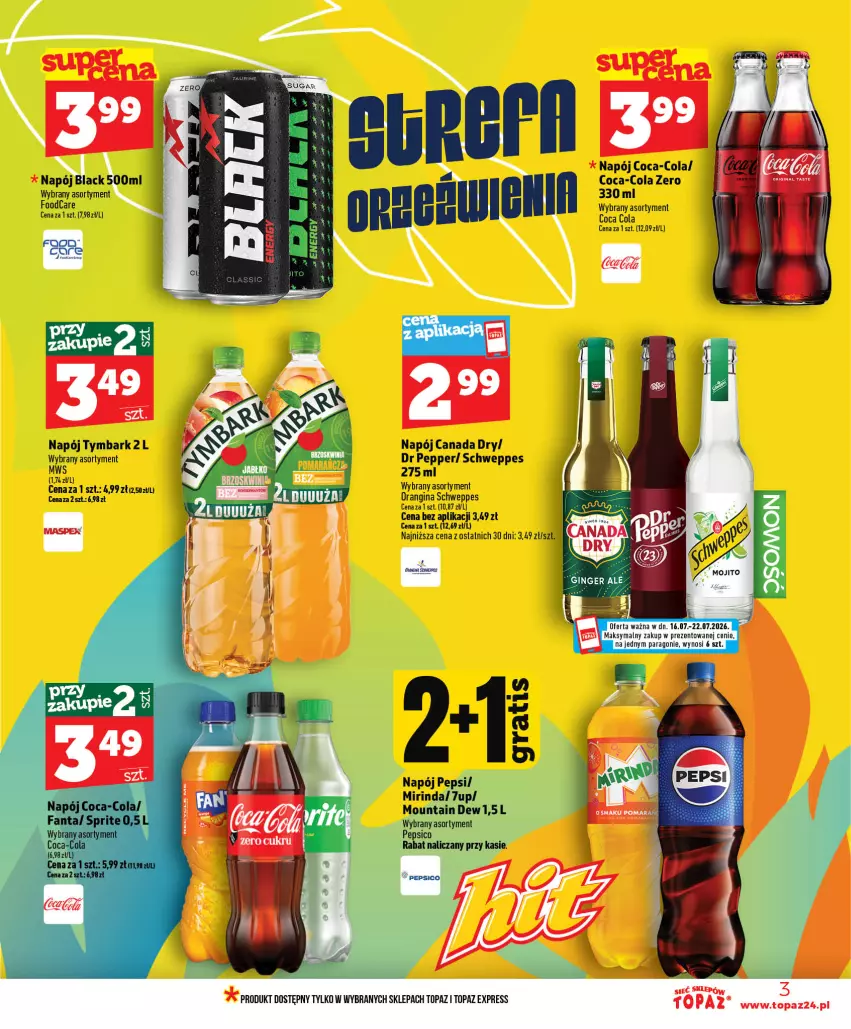 Gazetka promocyjna Topaz - Gazetka - ważna 16.07 do 22.07.2026 - strona 3 - produkty: 7up, Coca-Cola, Fa, Fanta, Gin, Lack, Mirinda, Napój, Pepsi, Schweppes, Sprite, Top, Tymbark