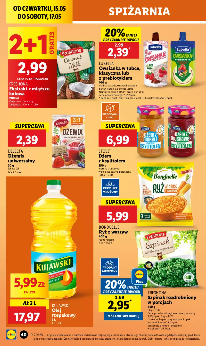 Gazetka promocyjna Lidl - GAZETKA - ważna 15.05 do 17.05.2025 - strona 46 - produkty: Bell, Bella, Bonduelle, Daktyle, Delecta, Dżem, Gra, Kakao, Kokos, Ksylitol, Kujawski, Lubella, Morela, Olej, Olej rzepakowy, Owoce, Owsianka, Por, Ryż, Szpinak