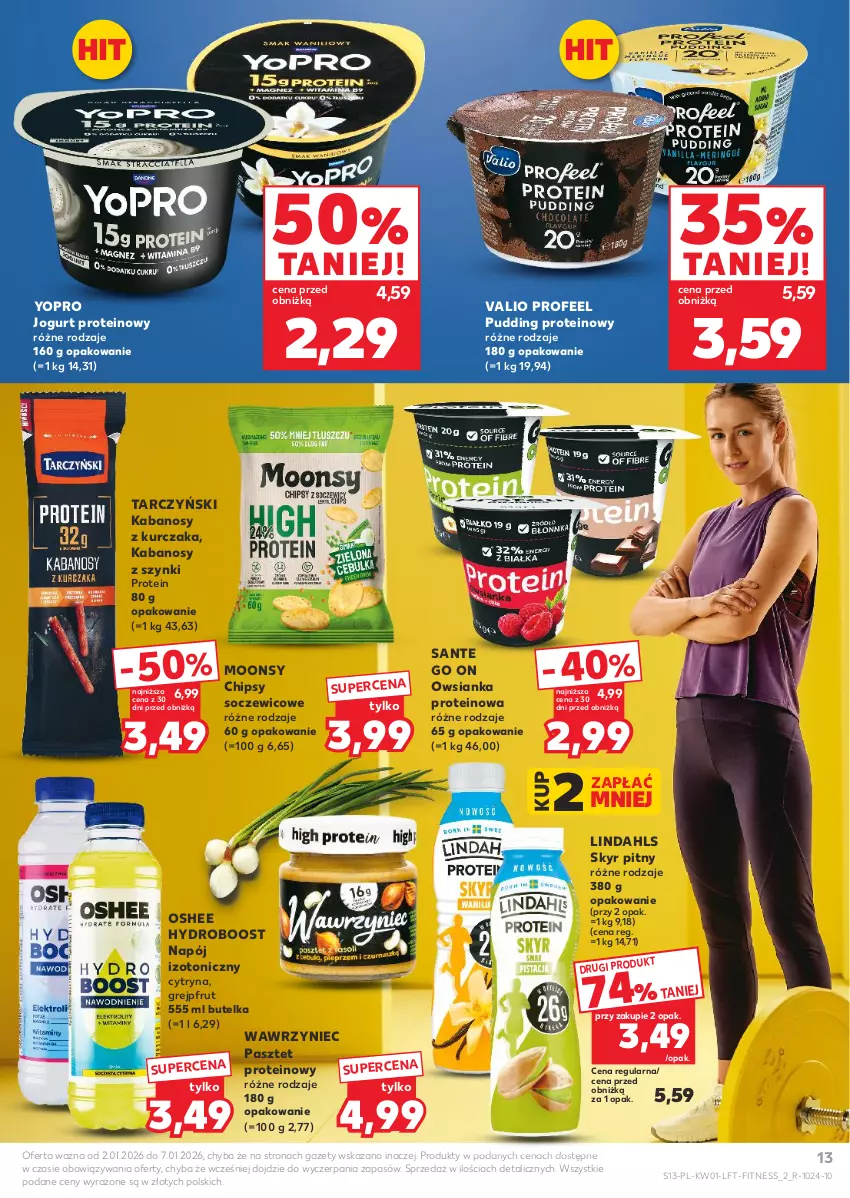 Gazetka promocyjna Kaufland - Gazetka tygodnia - ważna 02.01 do 07.01.2026 - strona 13 - produkty: Chipsy, Grejpfrut, Jogurt, Kabanos, Kurczak, Napój, Napój izotoniczny, Oshee, Owsianka, Pasztet, Pudding, Sante, Tarczyński