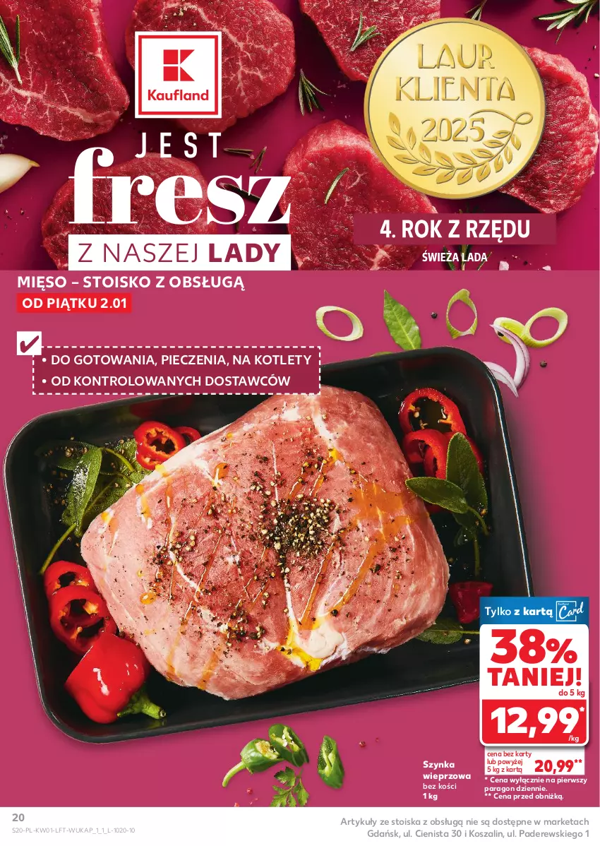 Gazetka promocyjna Kaufland - Gazetka tygodnia - ważna 02.01 do 07.01.2026 - strona 20 - produkty: Kosz, Kotlet, Mięso, Piec, Szal, Szynka, Szynka wieprzowa