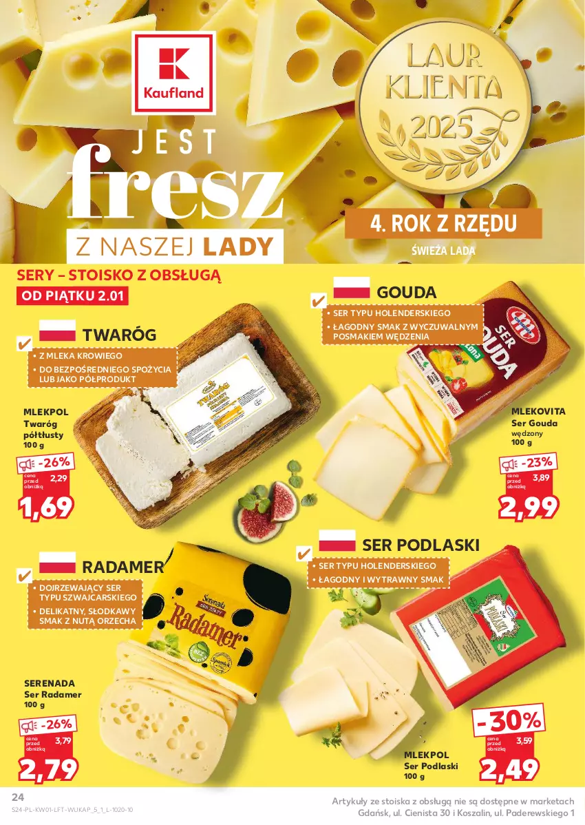 Gazetka promocyjna Kaufland - Gazetka tygodnia - ważna 02.01 do 07.01.2026 - strona 24 - produkty: Cars, Gouda, Kosz, Mleko, Mlekovita, Podlaski, Radamer, Ser, Szal, Twaróg, Twaróg półtłusty